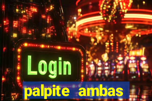 palpite ambas marcam hoje